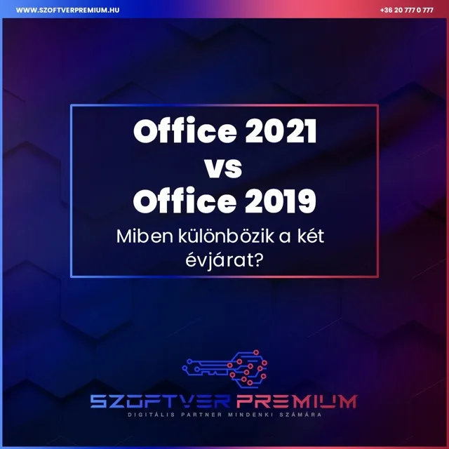 Office 2021 vs Office 2019 - Miben különbözik a két évjárat?